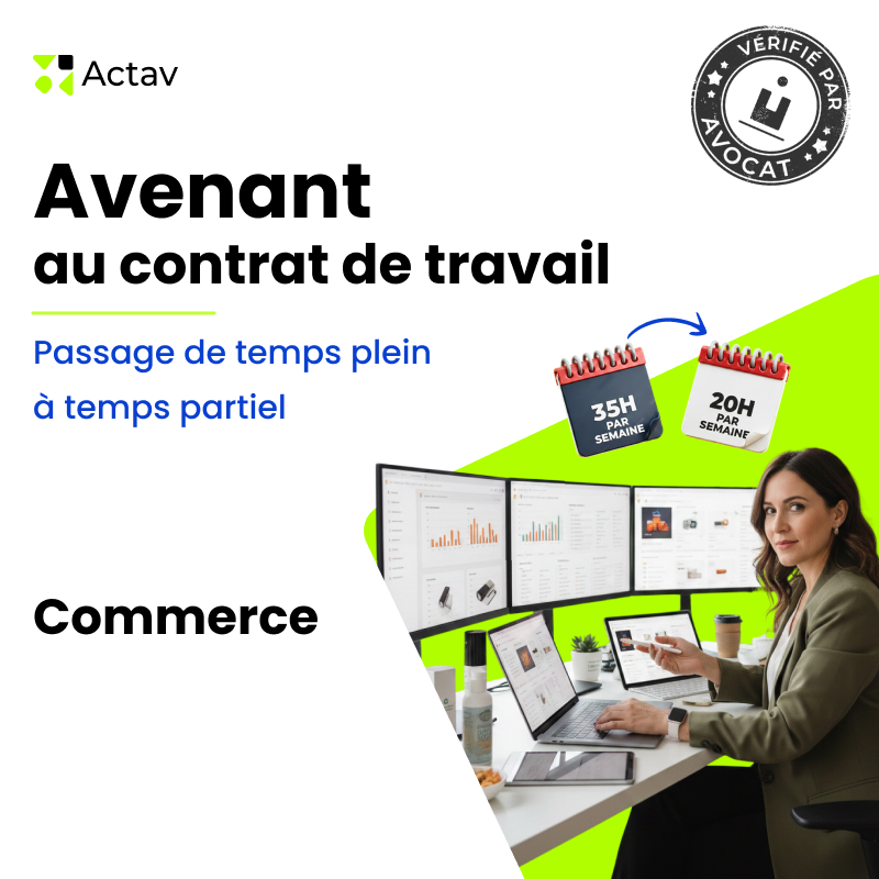 Avenant au contrat de travail - Passage de temps plein à temps partiel
