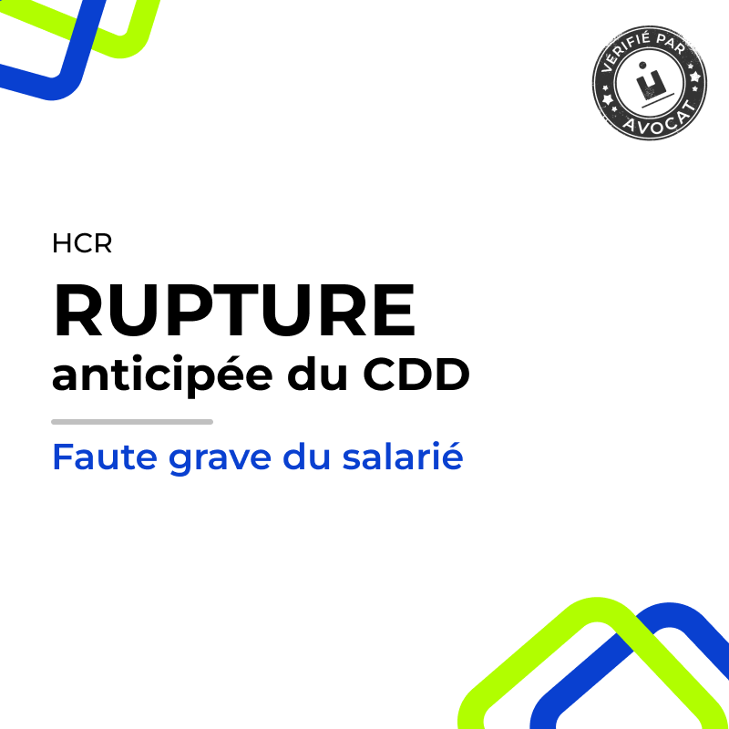 Rupture anticipée d'un CDD pour faute grave du salarié (Café-Hôtel-Restaurant)