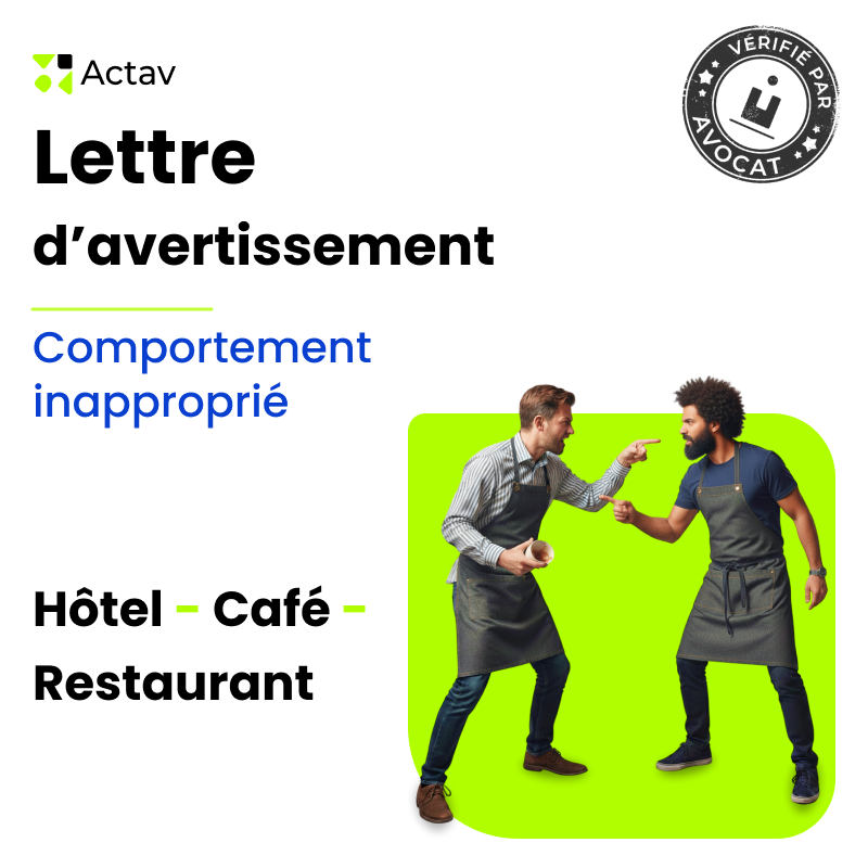 Lettre d'avertissement disciplinaire à un salarié pour comportement inapproprié (Café-Hôtel-Restaurant)