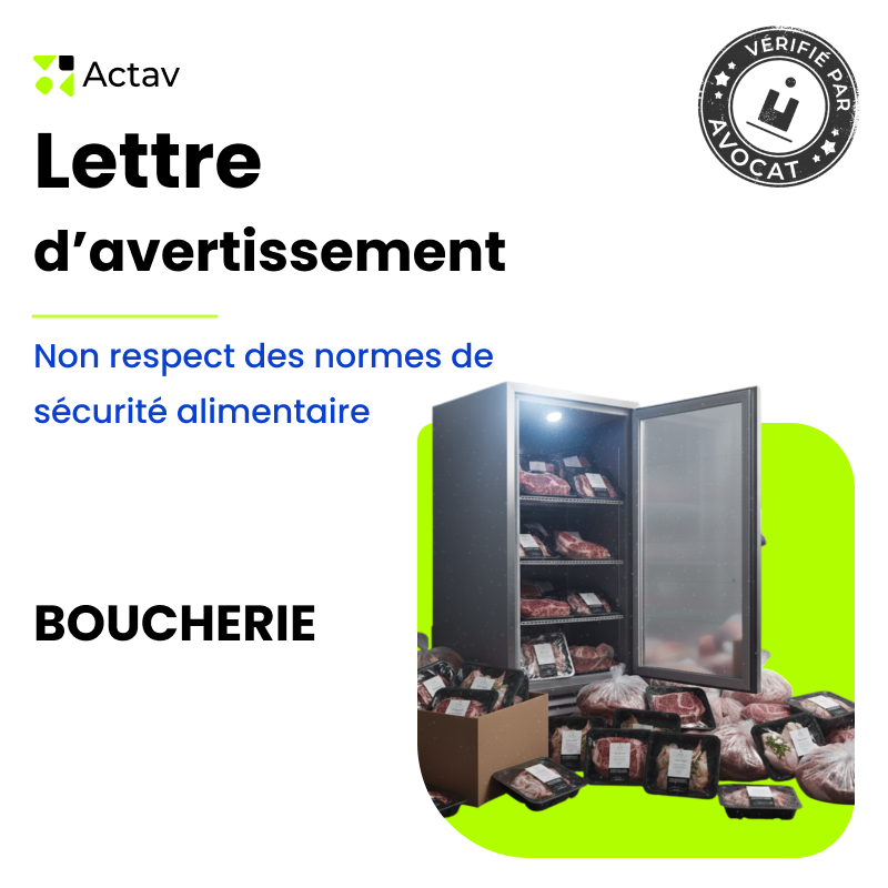Lettre d'avertissement pour non respect des normes de sécurité alimentaire (Boucherie)