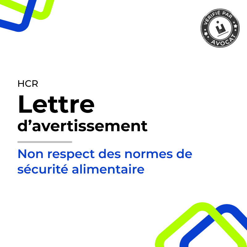 Lettre d’avertissement - Non respect des normes de sécurité alimentaire