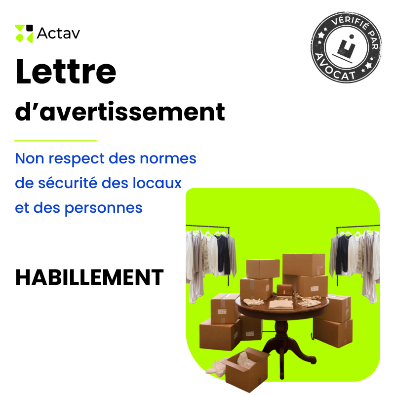 Lettre d'avertissement pour non respect des normes de sécurité des locaux et des personnes (Habillement)