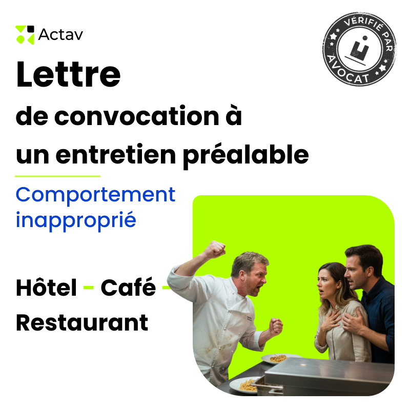 Lettre de convocation à un entretien préalable pour comportement inapproprié (Café-Hôtel-Restaurant)