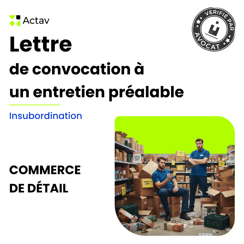 Lettre de convocation à un entretien préalable pour insubordination (Commerce de détail)
