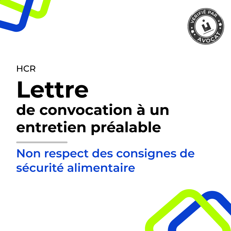 Lettre de convocation à un entretien préalable pour non-respect des normes de sécurité alimentaire (Café-Hôtel-Restaurant)