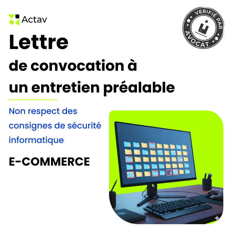 Lettre de convocation à un entretien préalable pour non-respect des consignes de sécurité informatique (E-commerce)