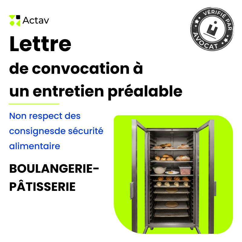Lettre de convocation à un entretien préalable pour non-respect des consignes de sécurité alimentaire (Boulangerie)