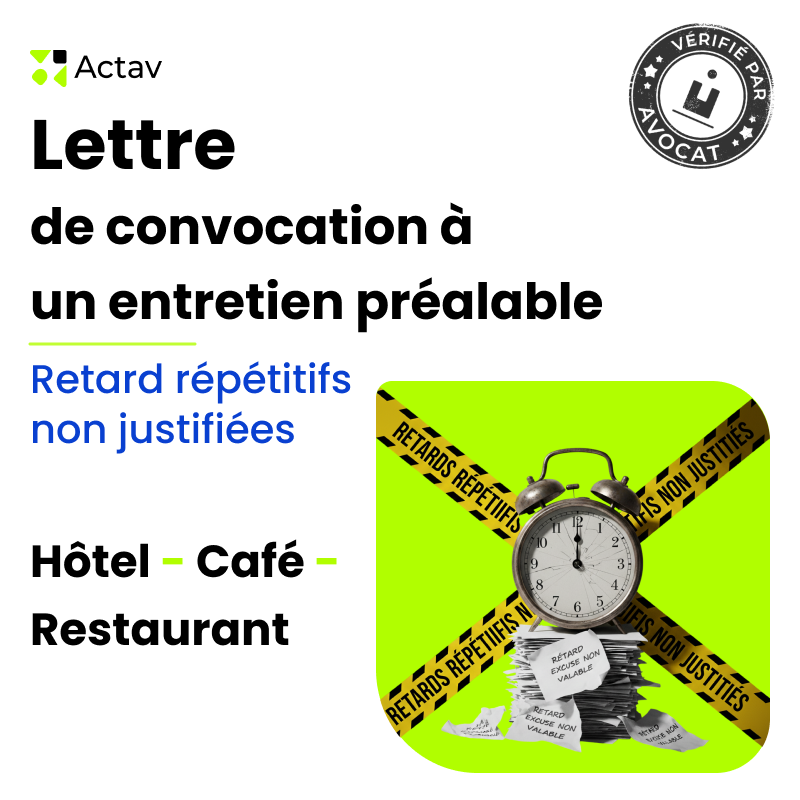 Lettre de convocation à un entretien préalable pour retards répétés (Café-Hôtel-Restaurant)