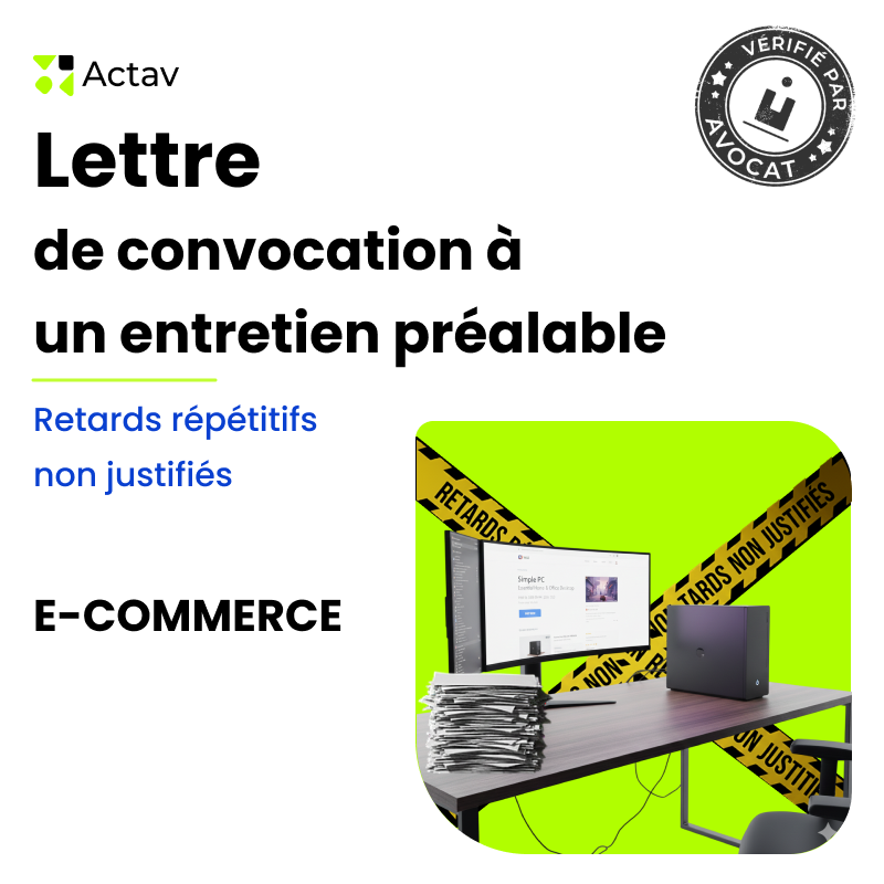 Lettre de convocation à un entretien préalable pour retards répétitifs non justifiés (E-commerce)