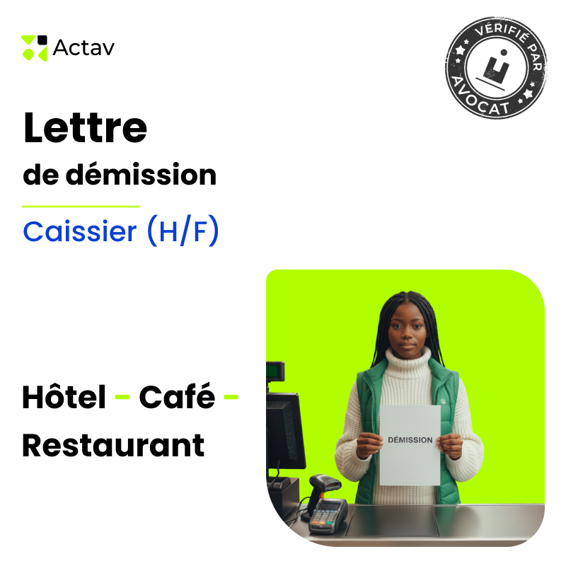 Lettre de démission pour caissier(ère) (Café-Hôtel-Restaurant)