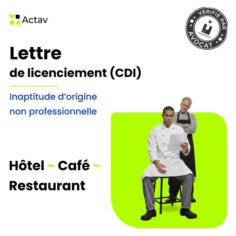Lettre de licenciement (CDI) - Inaptitude non professionnelle (Café-Hôtel-Restaurant)