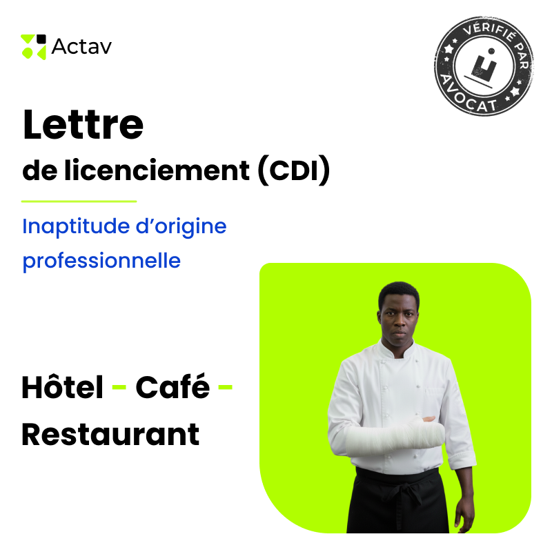 Lettre de licenciement (CDI) - Inaptitude d'origine professionnelle (Café-Hôtel-Restaurant)