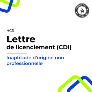 Lettre de licenciement (CDI) - Inaptitude non professionnelle