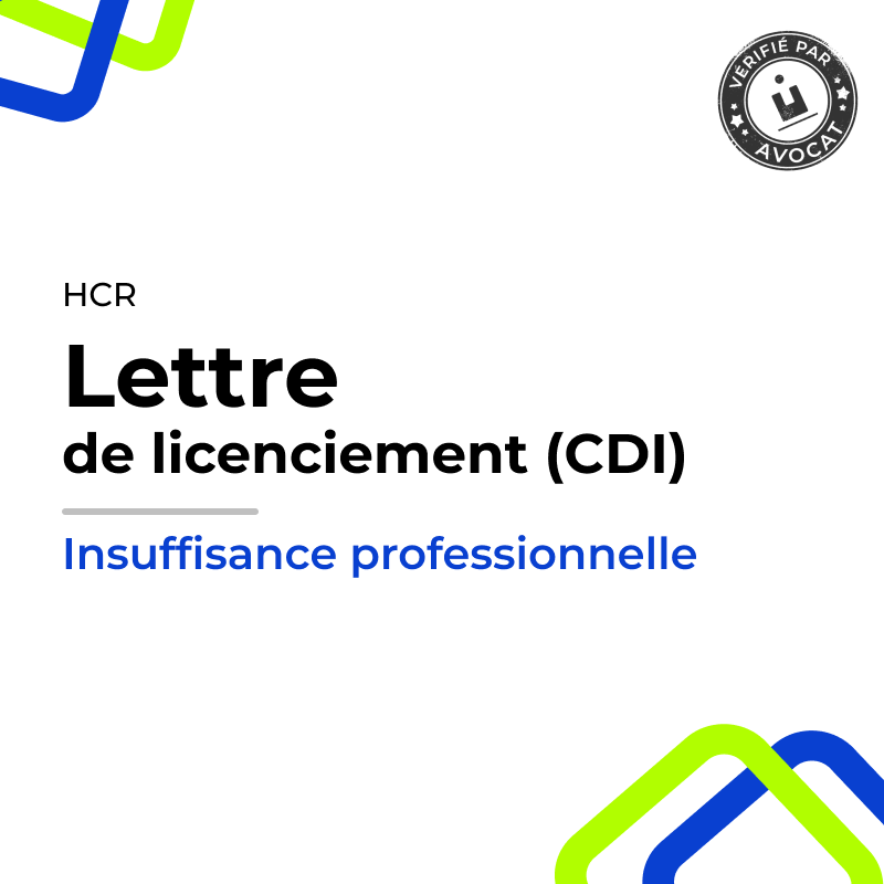 Lettre de licenciement pour insuffisance professionnelle (CDI) - (Café-Hôtel-Restaurant)