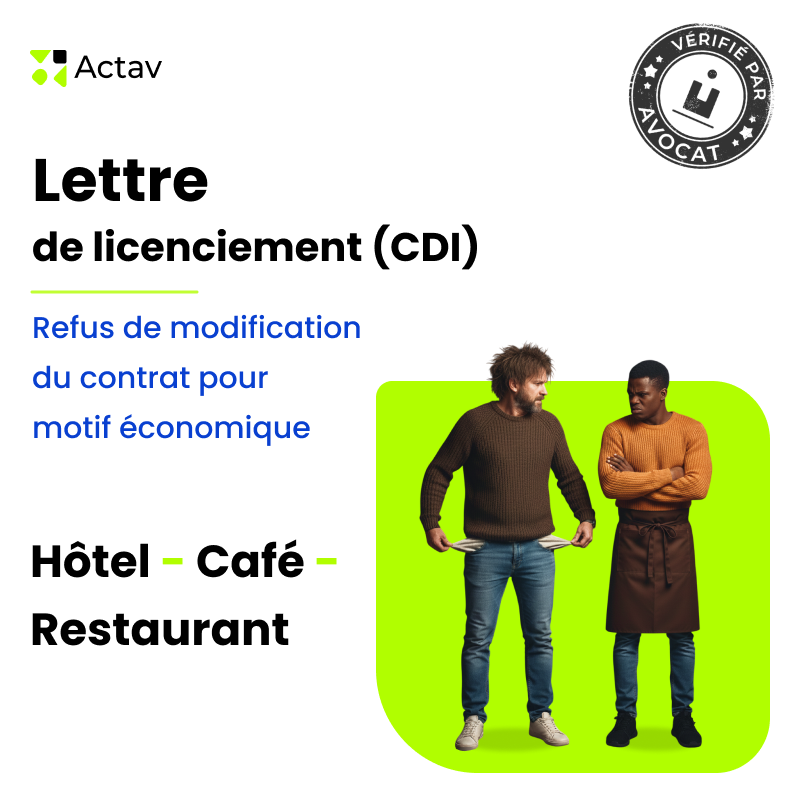 Lettre de licenciement - refus de modification du contrat pour motif économique (Café-Hôtel-Restaurant)