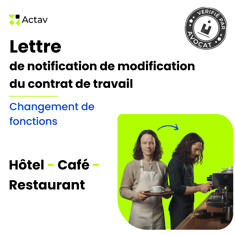 Lettre de proposition de la modification du contrat de travail - changement de fonctions pour motif économique (Café-Hôtel-Restaurant)