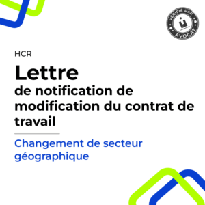 Proposition de modification du contrat de travail - changement secteur géographique - ACTAV