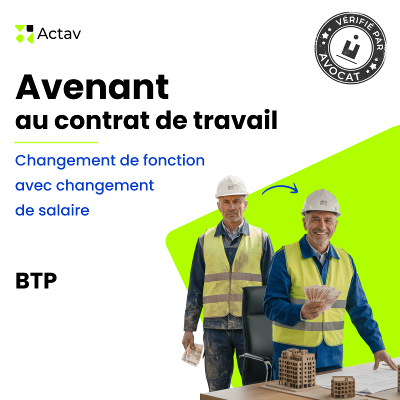 Avenant au contrat de travail - Changement de fonction avec changement de salaire - BTP