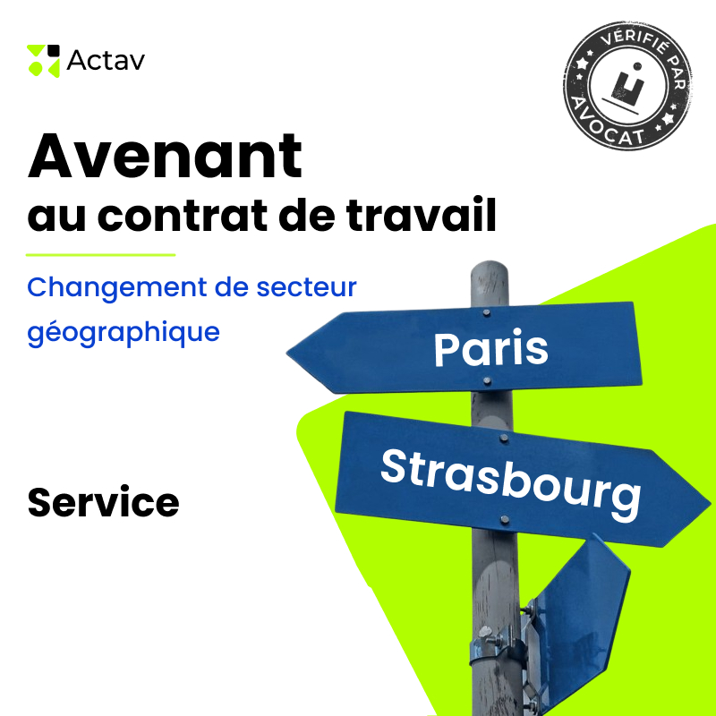 Avenant au contrat de travail - changement de secteur géographique - Services