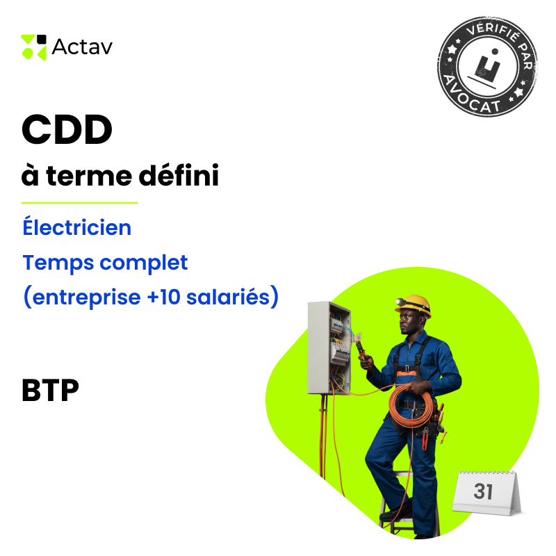 Modèle CDD à terme défini pour électricien (H/F) - Temps complet - BTP (entreprise de plus de 10 salariés)