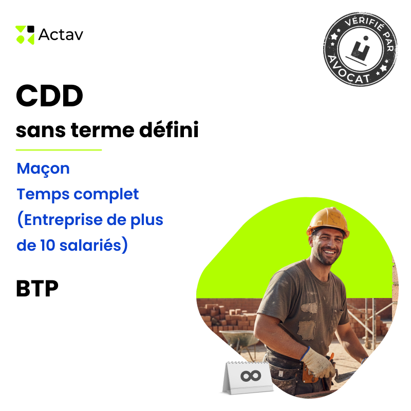 Modèle CDD sans terme défini pour maçon (H/F) - Temps complet - BTP (entreprise de plus de 10 salariés)
