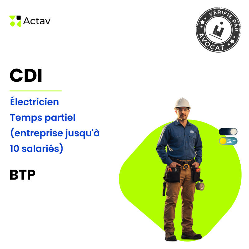 Modèle CDI temps partiel pour électricien (H/F) - BTP ( entreprise jusqu'à 10 salariés)
