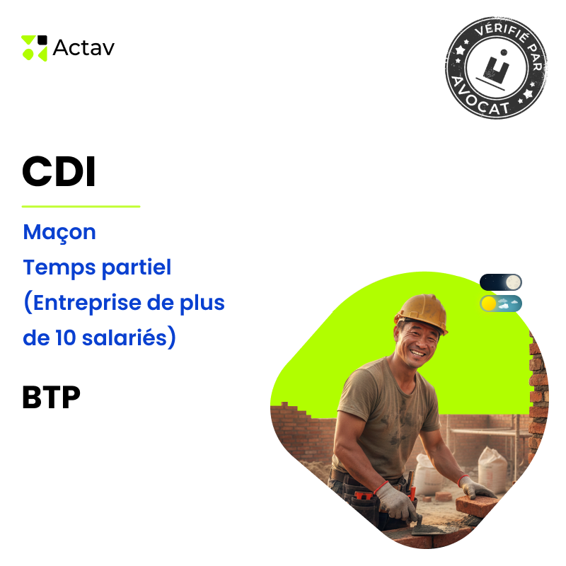 Modèle CDI temps partiel pour maçon(H/F) - BTP (entreprise de plus de 10 salariés)
