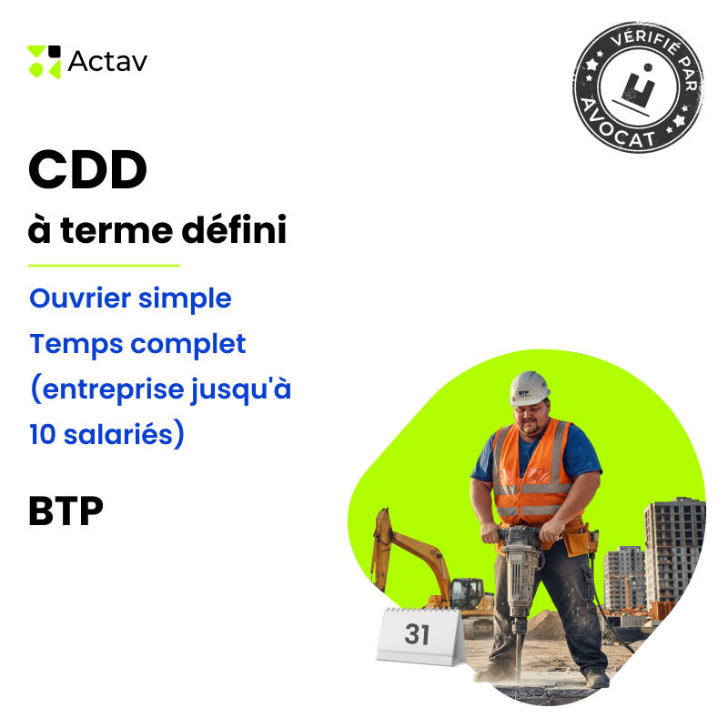 Modèle CDD à terme défini pour ouvrier simple (H/F) - Temps complet - BTP (entreprise jusqu'à 10 salariés)