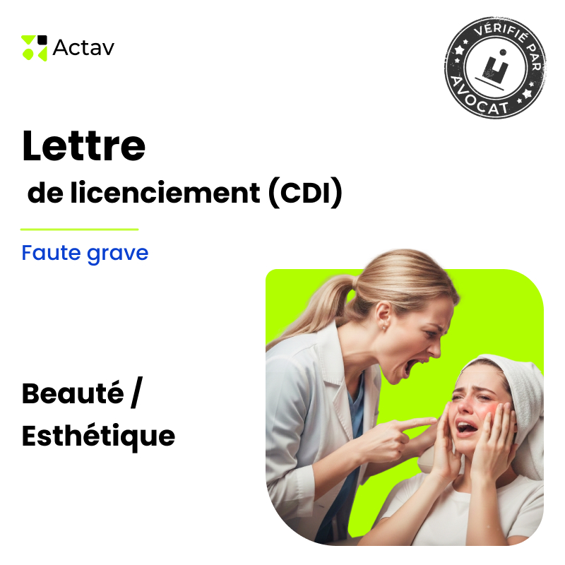Lettre de licenciement pour faute grave (CDI) - Esthétique