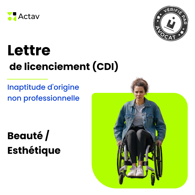 Lettre de licenciement pour inaptitude non professionnelle (CDI) - Esthétique