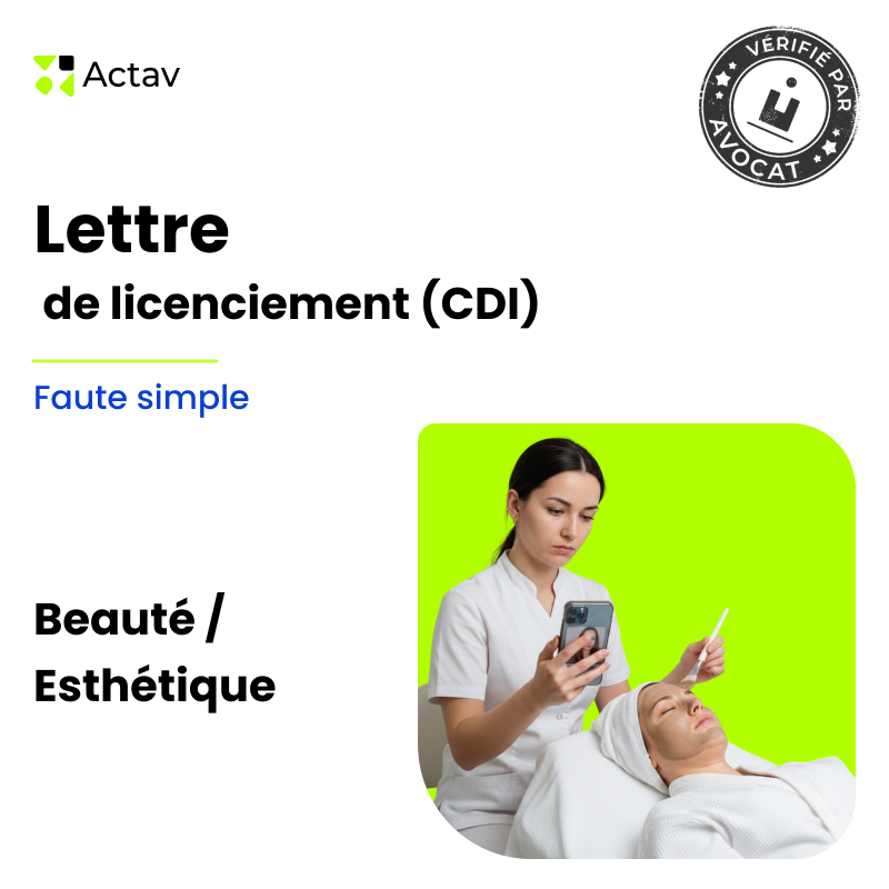 Lettre de licenciement pour faute simple (CDI) - Esthétique