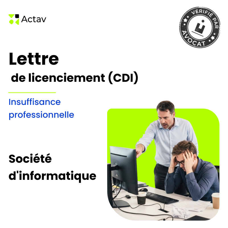 Lettre de licenciement pour insuffisance professionnelle (CDI) - Société d'informatique