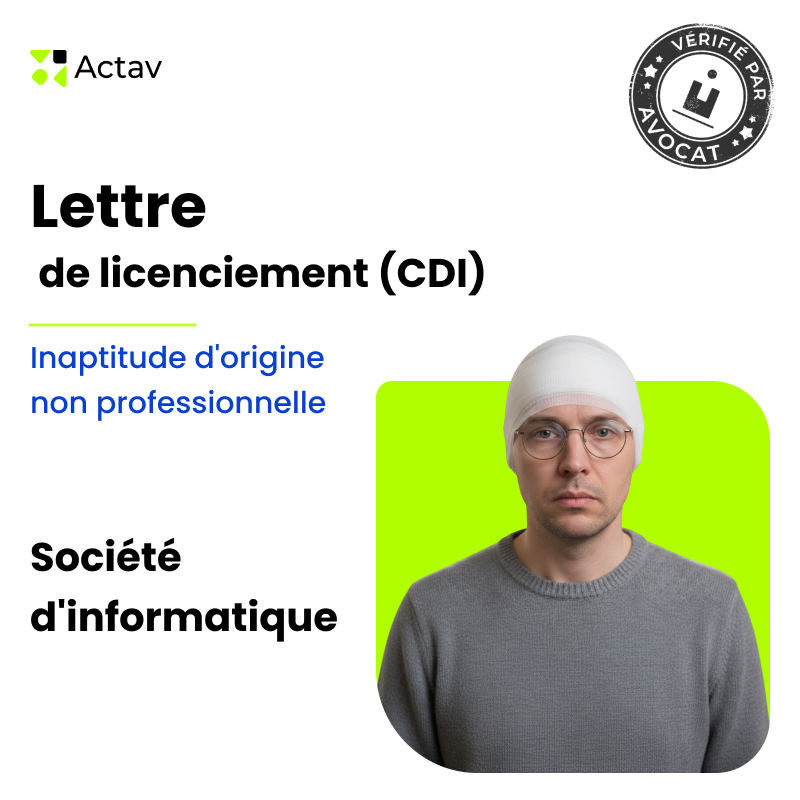 Lettre de licenciement pour inaptitude d'origine non professionnelle (CDI) - Société d'informatique