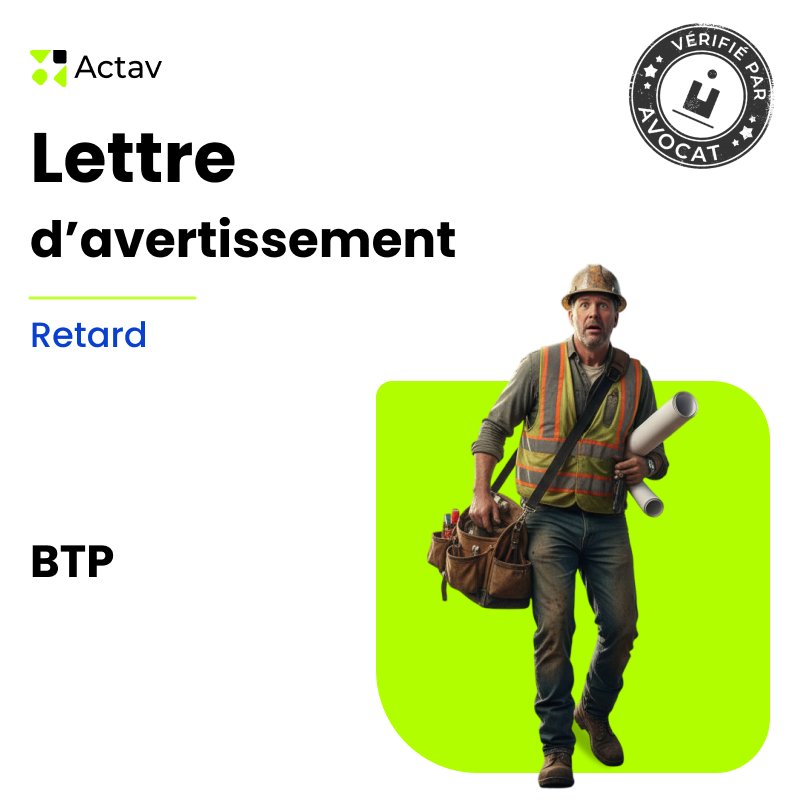 Lettre d'avertissement pour retard répétitifs non justifiés (BTP)