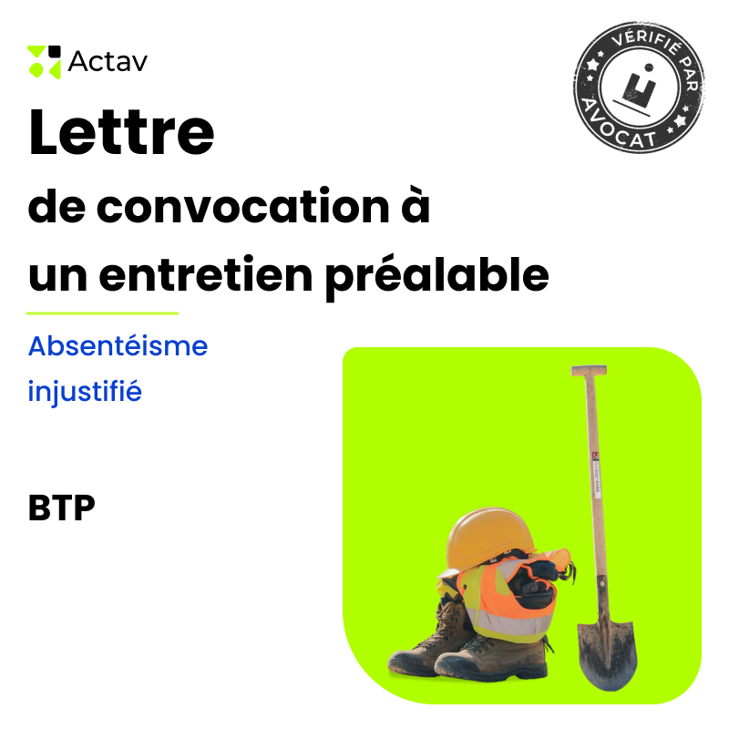 Lettre de convocation à un entretien préalable pour absentéisme injustifié (BTP)
