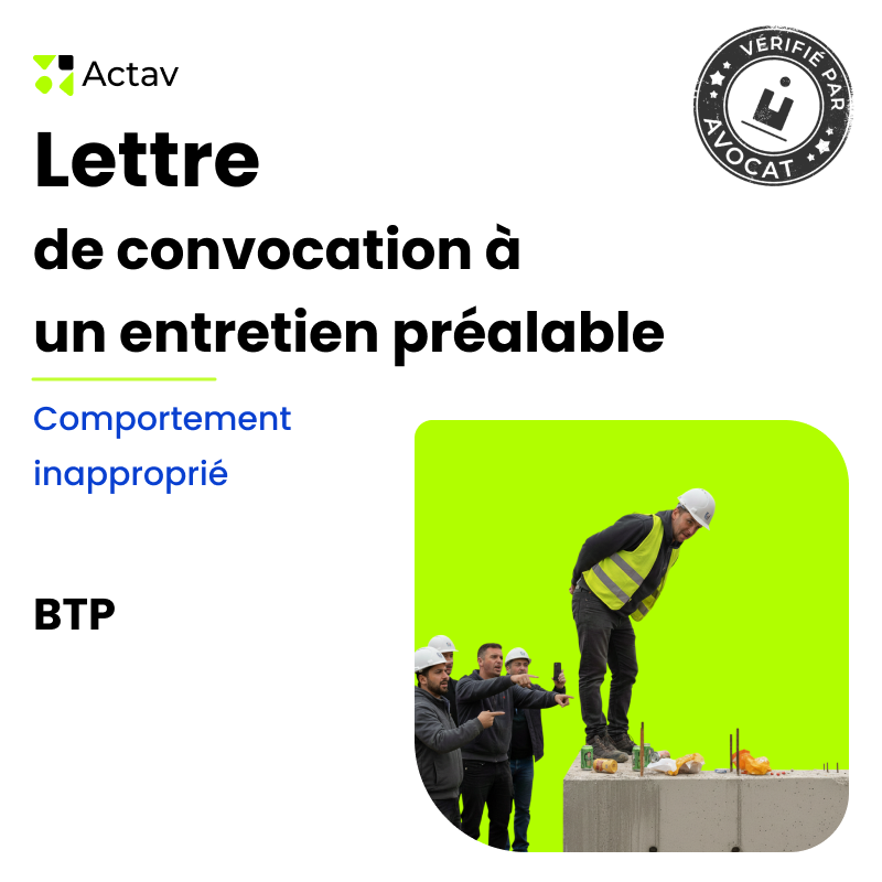 Lettre de convocation à un entretien préalable pour comportement inapproprié (BTP)