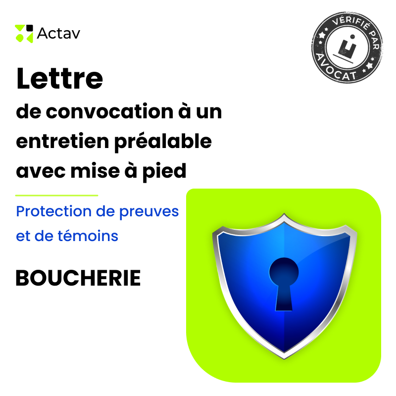 Lettre de convocation à un entretien préalable/mise à pied conservatoire pour protection de preuves et de témoins - Boucherie
