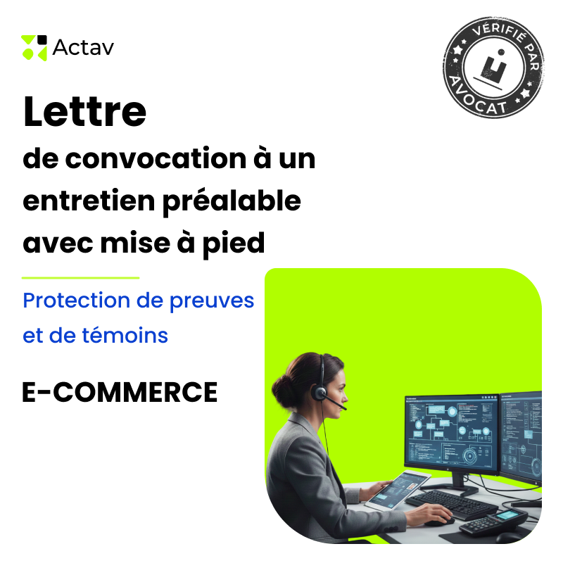 Lettre de convocation à un entretien préalable/mise à pied conservatoire pour protection de preuves et de témoins (E-commerce)
