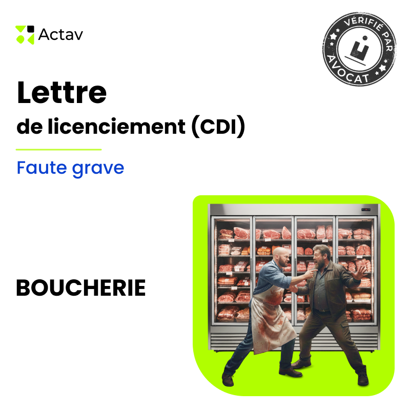 Lettre de licenciement pour faute grave (CDI) - Boucherie