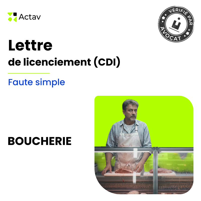 Lettre de licenciement pour faute simple (CDI) - Boucherie