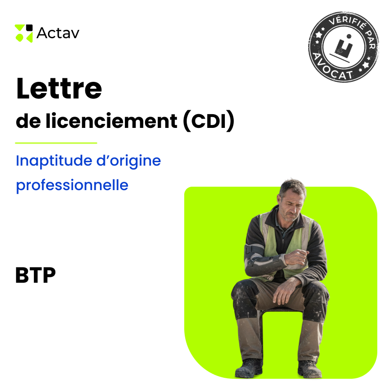 Lettre de licenciement (CDI) - Inaptitude d’origine professionnelle - BTP