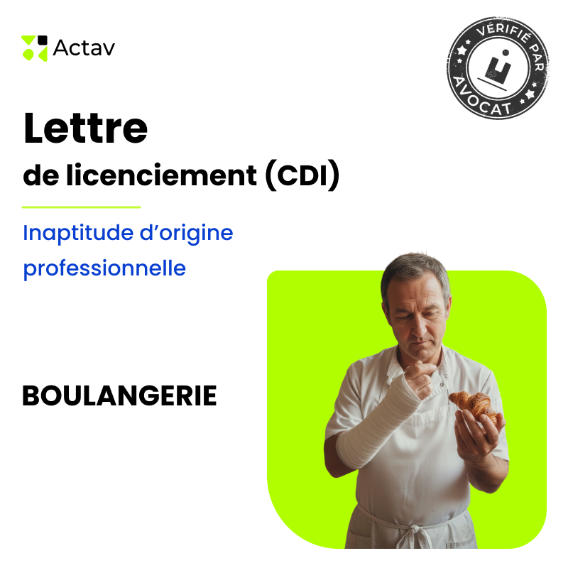Lettre de licenciement pour inaptitude d'origine professionnelle (CDI) - Boulangerie