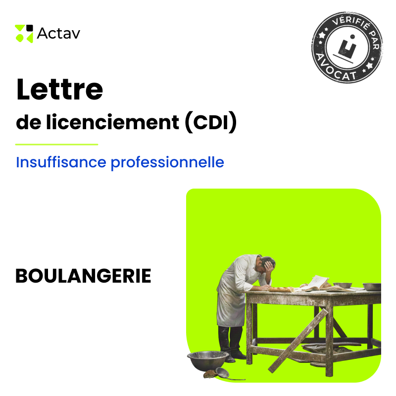 Lettre de licenciement pour insuffisance professionnelle (CDI) - Boulangerie