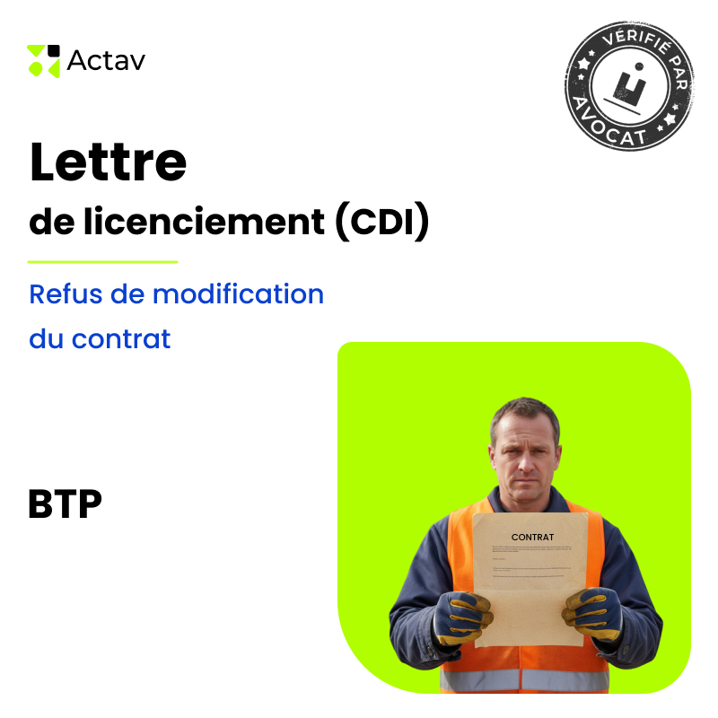 Lettre de licenciement (CDI) - Refus de modification du contrat - BTP