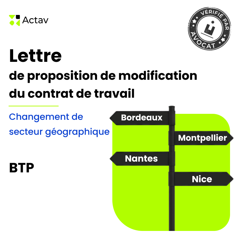 Lettre de proposition de la modification du contrat de travail - Changement du secteur géographique- BTP