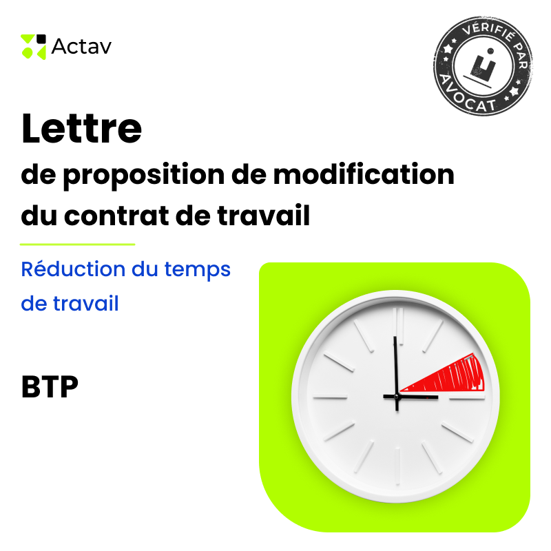 Lettre de proposition de la modification du contrat de travail - Réduction du temps de travail - BTP