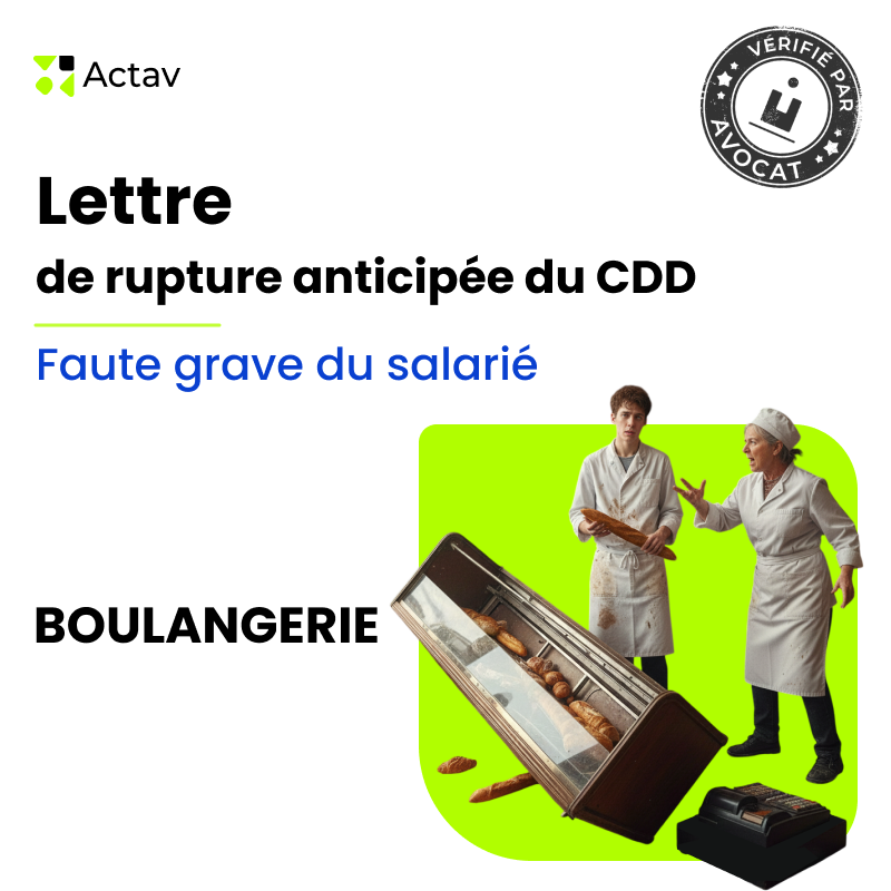 Lettre de rupture anticipée d'un CDD pour faute grave du salarié - Boulangerie