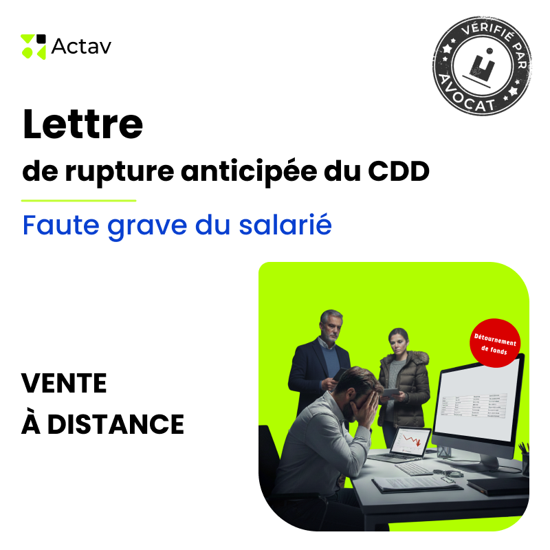 Lettre de rupture anticipée d'un CDD pour faute grave du salarié - E-commerce