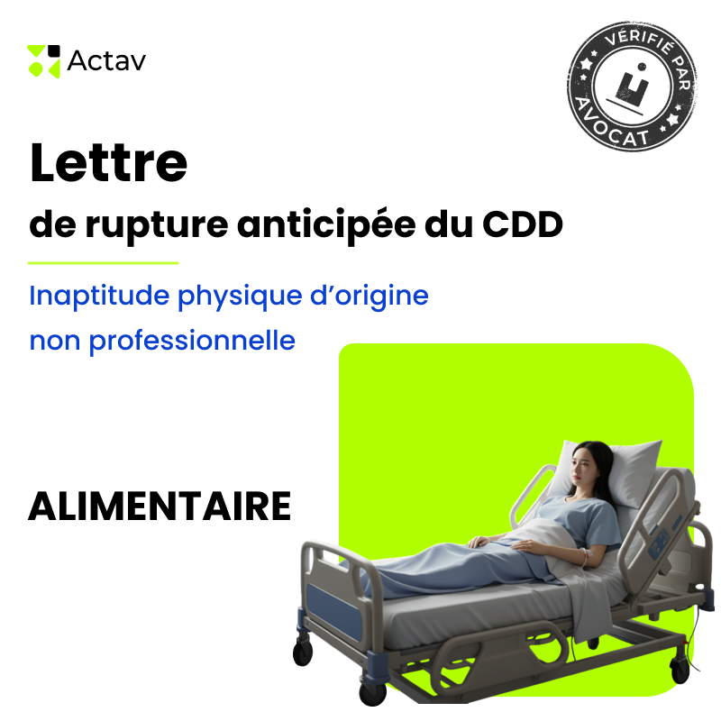 Lettre de rupture anticipée d'un CDD pour inaptitude physique d'origine non professionnelle - Alimentation