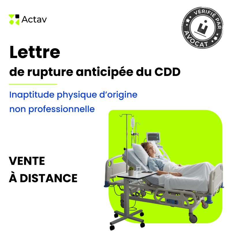 Lettre de rupture anticipée d'un CDD pour inaptitude physique d'origine non professionnelle - E-commerce